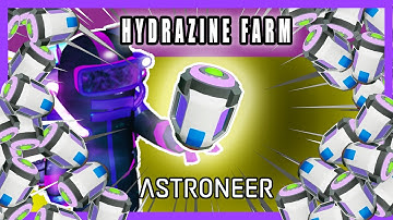 Unlimited HYDRAZINE auto FARM Astroneer