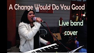 A Change Would Do You Good - Sheryl Crow // Live Cover by No Caution