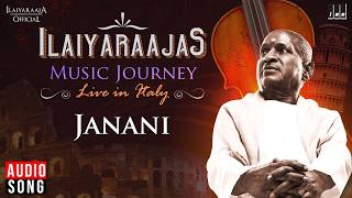 Janani Janani Song | Ilaiyaraaja | Ilaiyaraaja's Music Journey - Live in Italy