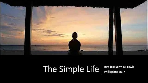 November 10, 2019, "The Simple Life", Rev. Jacquel...