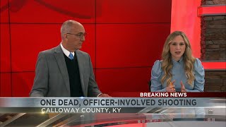 KSP investigating officer-involved shooting in Calloway County