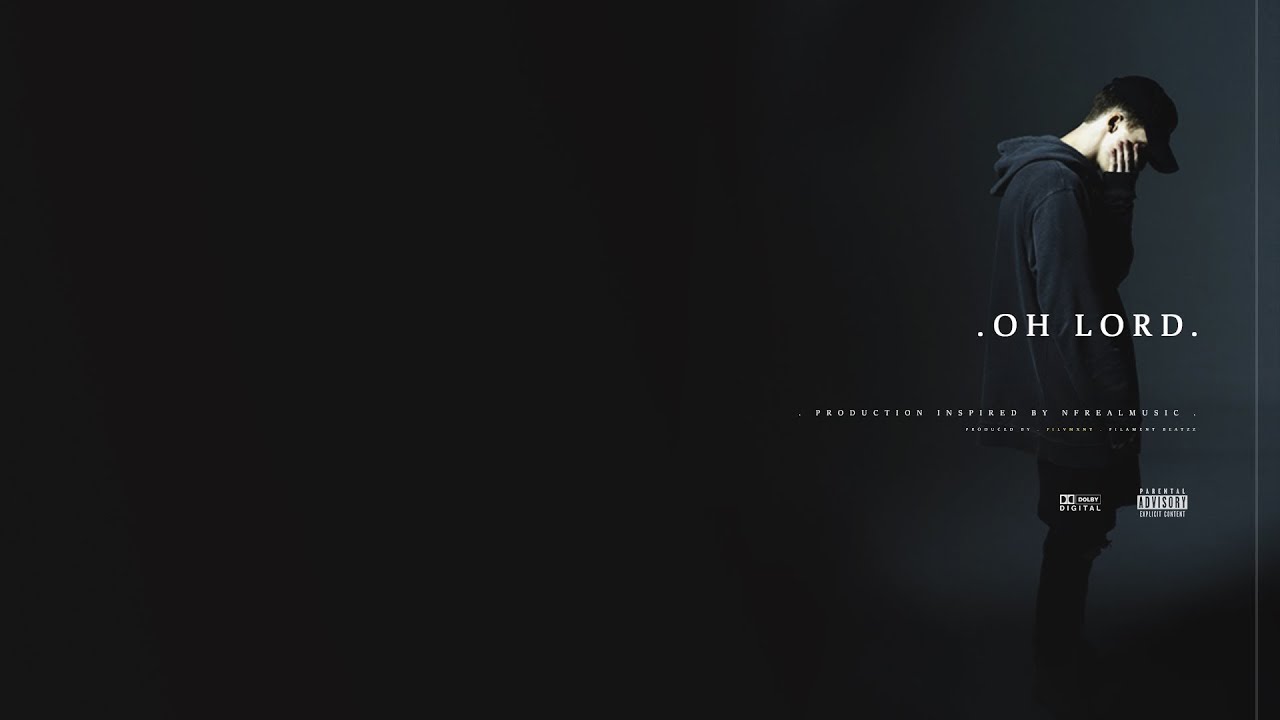 NF Type Beat ~ Oh Lord. - YouTube