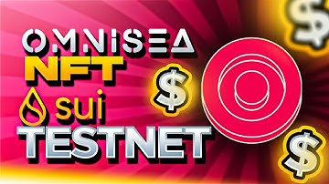 SUI TEST NET | MINT NFT COLLECTIE | OMNISEA