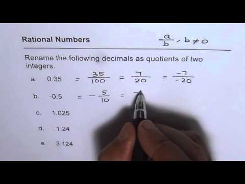 Write Decimals as Rational Numbers with Integer Quotients