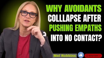 WHY AVOIDANTS COLLAPSE AFTER PUSHING EMPATHS INTO SILENCE | Mel Robbins Speech