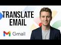 How To Translate An Email In Gmail