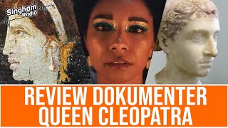 Apakah Benar Cleopatra Itu Hitam? - #RadioSingham