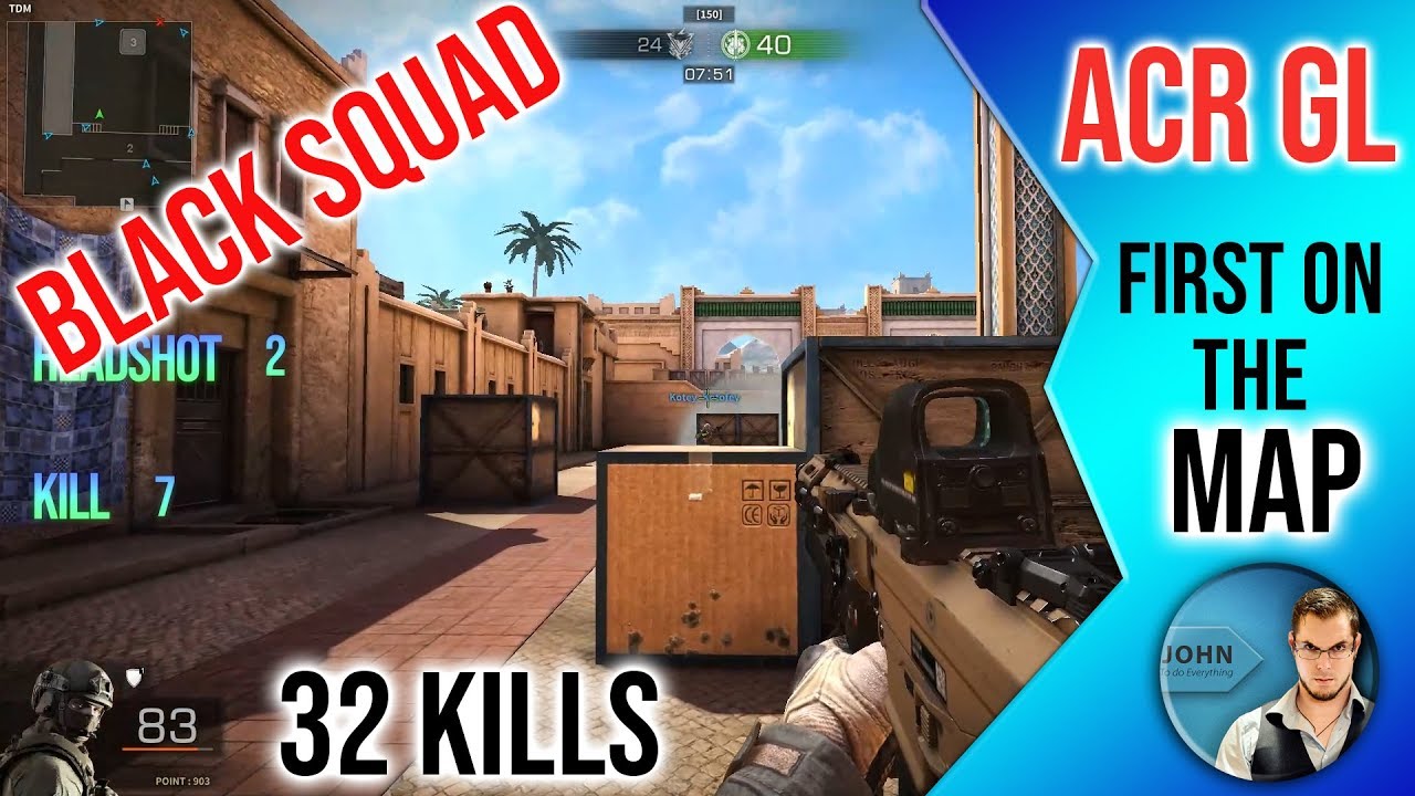 Black Squad | ACR GL | TDM | 32 KILLS - Gameplay
