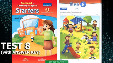 Starters SUCCEED 8 Complete Practice Tests - Listening Tests 8 | Lớp Học Thầy Mol