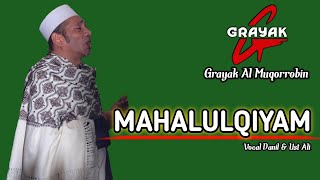 Download Lagu MAHALUL QIYAM _ GRAYAK AL MUQORROBIN 2020 MP3