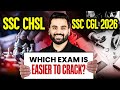 SSC CHSL vs SSC CGL 2026 | CGLऔर CHSL में क्या Difference है? | Syllabus, Eligibility, Qualification