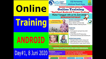 Rekaman Online Training Membuat Aplikasi Android Tanpa Coding Hari Ke-1