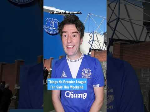 Things No Premier League Fan Said This Weekend (October 4th, 2022)