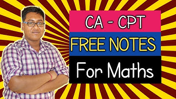 CA CPT  FREE NOTES FOR QA(Maths)