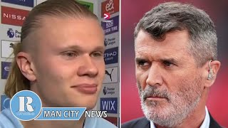 Man City FC News: Erling Haaland delivers brutal response to Roy Keane after smashing four past...