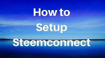 How to Setup Steemconnect