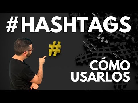 Qué es un hashtag (#): cuáles son los más usados del mundo y cómo  aplicarlos en marketing