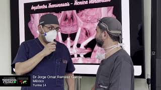 Depoimento Dr Jorge Omar Ramirez Garcia (México) - Transnasal Zygoma Residency - Professor Vanderlim