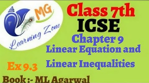 Class 7th ICSE Math Ch 9 Linear Equations and Linear Inequalities Ex 9.3