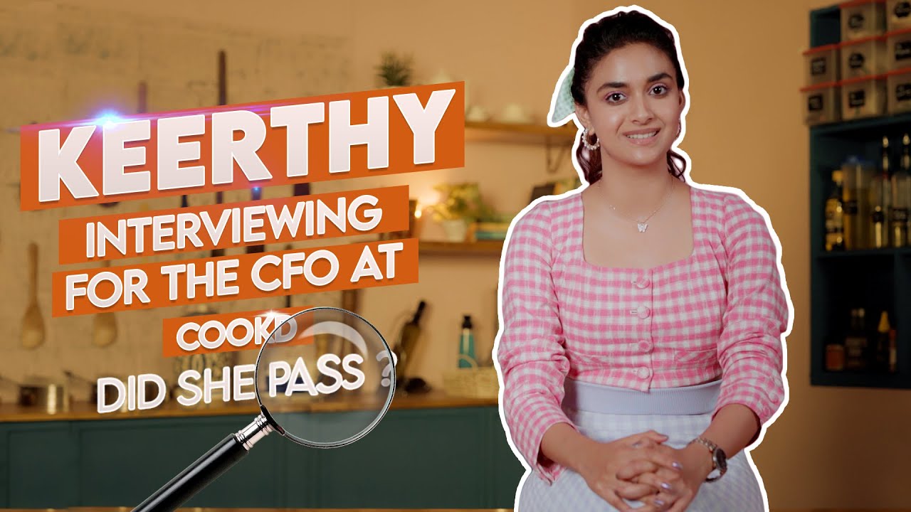 Who’s the New Chief Food Officer at Cookd | CFO Reveal | Keerthy Suresh ...