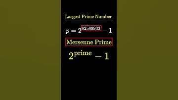 The LARGEST Prime Number Until This Day