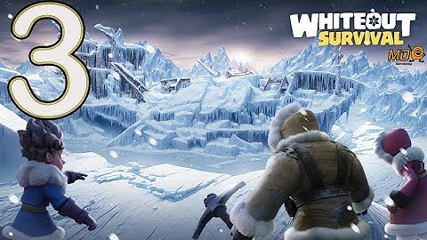 Whiteout Survival - Gameplay Walkthrough Part 3