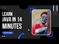 learn java in 14 minutes