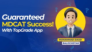 Guaranteed MDCAT Success! With TopGrade App | Muhammad daud screenshot 5