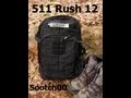 511 Rush 12  "Go Bag"