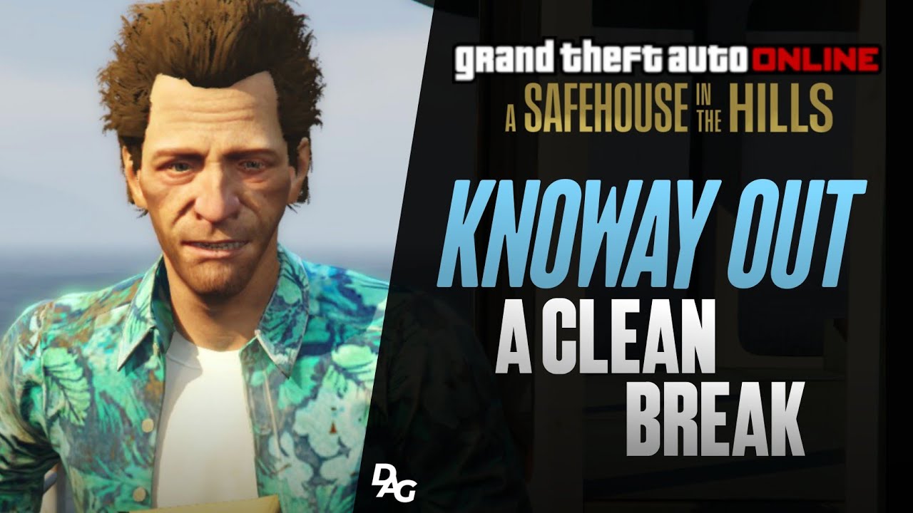 KnoWay Out: A Clean Break (Finale)