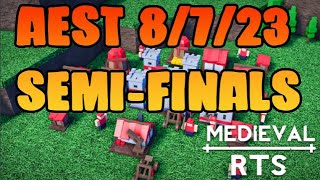 Roblox Medieval RTS AEST 8/7/23 SEMI-FINALS