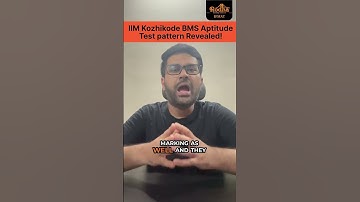Just in 📢 IIM Kozhikode BMS Aptitude Test pattern Revealed!⁩