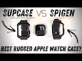 Best Apple Watch Case in 2021? Spigen Rugged Armor Pro VS SUPCASE Unicorn Beetle Pro!