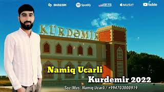 Namiq Ucarli - Kurdemir