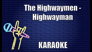 Video thumbnail of "The Highwaymen - Highwayman (Karaoke)"