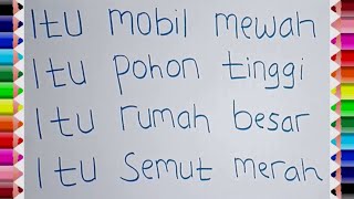 BELAJAR MENULIS DAN MEMBACA TANPA MENGEJA KATA DAN KALIMAT UNTUK ANAK TK, PAUD DAN SD AWALAN ITU