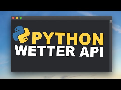 Python API Request | Tutorial (Deutsch) für Anfängerinnen und Anfänger ☀️