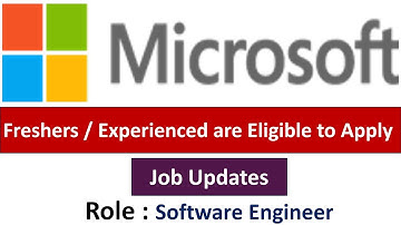 Microsoft Hiring Software Engineer - Freshers / Experienced are Eligible to Apply