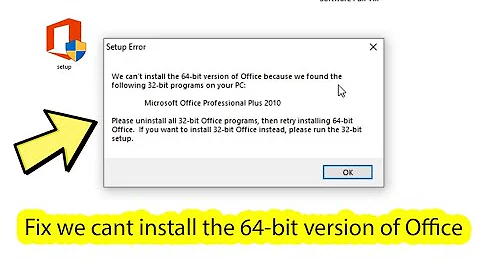 Fix we can't install the 64 bit version of office because we found the following