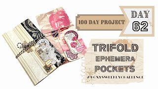 DAY 62 - TRIFOLD EPHEMERA POCKETS - WEEK 16  #roxysweeklychallenge #the100dayproject #papercraft