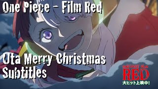 One Piece Film Red - Uta Merry Christmas With Subles - One Piece Clips