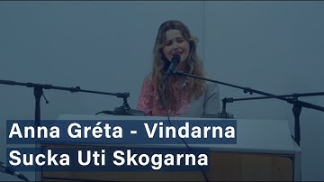 Anna Gréta - Vindarna Sucka Uti Skogarna (Official Video)