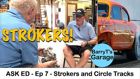 ASK ED Ep 7 - STROKERS! Engine Building and Racing - Ed Smith with BarryT
