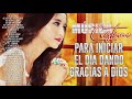 LA MÚSICA CRISTIANA MÁS HERMOSA DEL MUNDO / ALABANZAS CRISTIANAS VIEJITAS PERO BONITAS