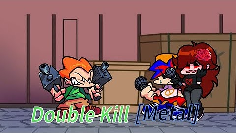 FNF Double Kill [Metal] But @YDCfnf and @Cherryfnfcutegf VS Pico