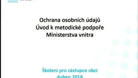 Školení MV k GDPR pro obce - 1. část
