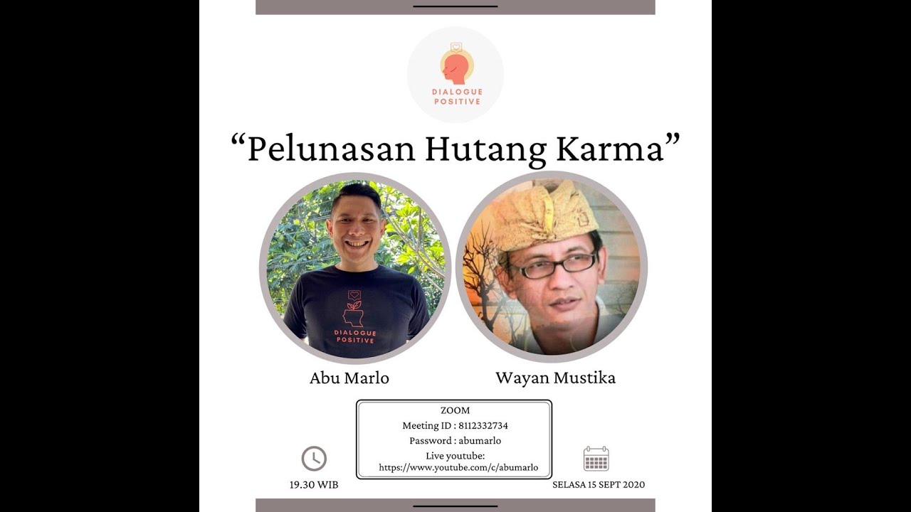 Dialogue Positive with Wayan Mustika : 