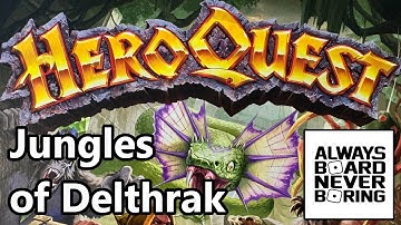 HeroQuest Jungles of Delthrak Quest Pack - A New Kind of Adventure | Unboxing & Review | Sponsored