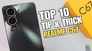 Top 10 Tips and Tricks Realme C67 you need know