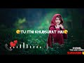 Tu Itni Khoobsurat Hai new ringtone WhatsApp status